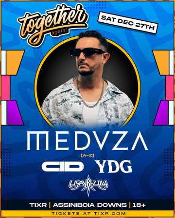 Together Again! Featuring Meduza